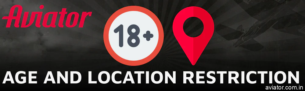 Age and Geographic Requirements for aviator.com.in