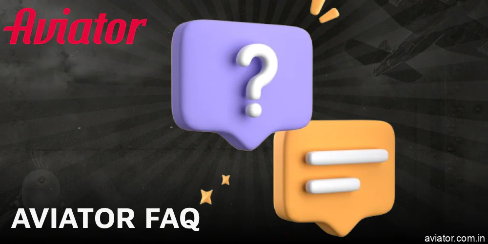 Frequently Asked Questions regarding the Aviator game for Indian users