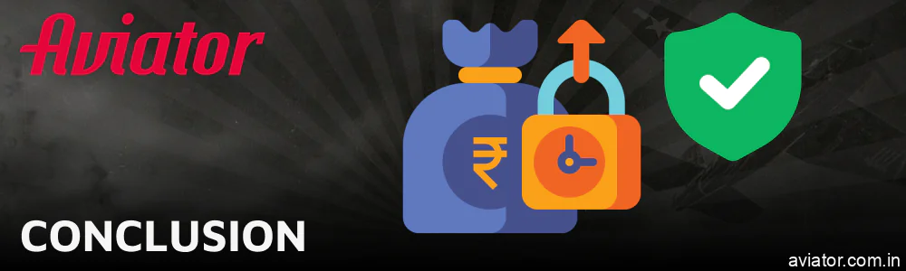 Final thoughts on Aviator deposit options in India