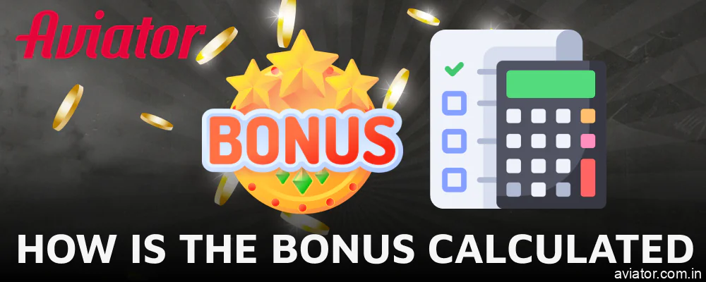 A detailed look at how Aviator bonuses are calculated