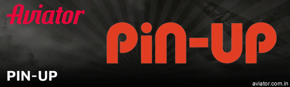 Payment options for Aviator at Pin-Up India