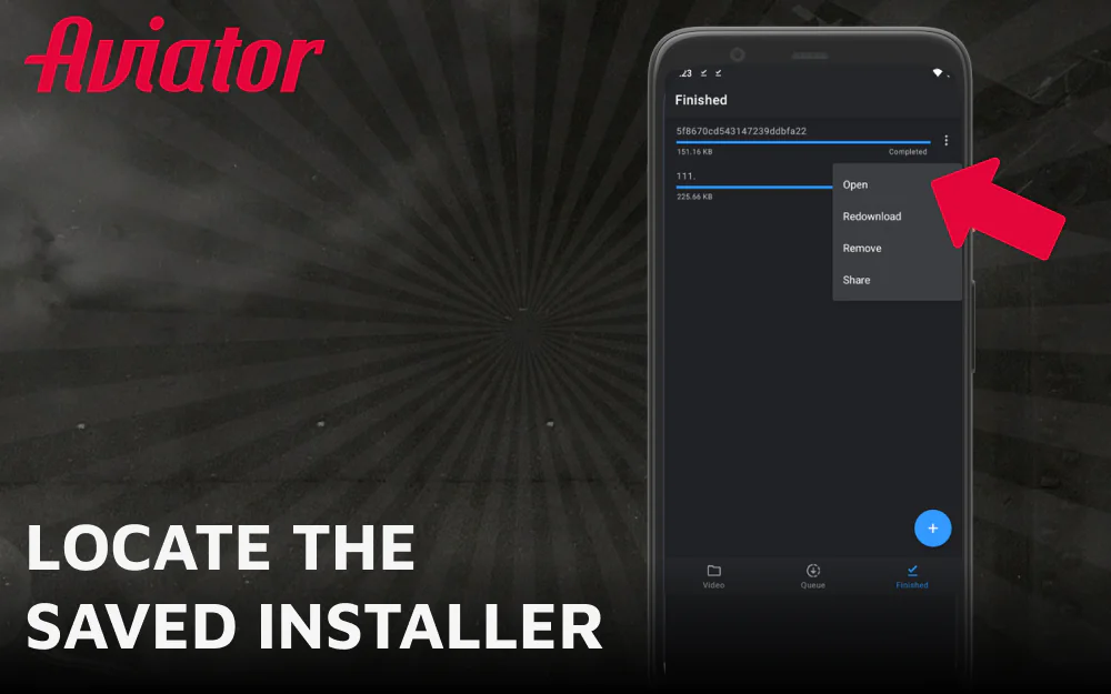 Locate the downloaded Aviator installation file