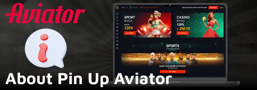 Detailed Overview of Pin Up Aviator in India