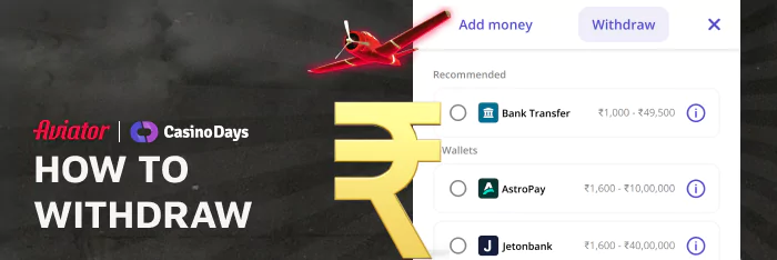 A current guide on how to withdraw your INR earnings from Casino Days Aviator